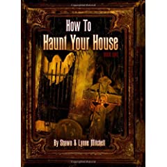 How To Haunt Your House Paperback