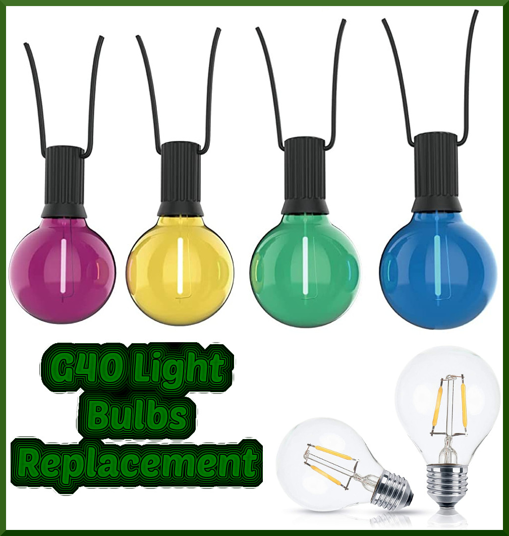 G40 LED Light Bulbs Replacement